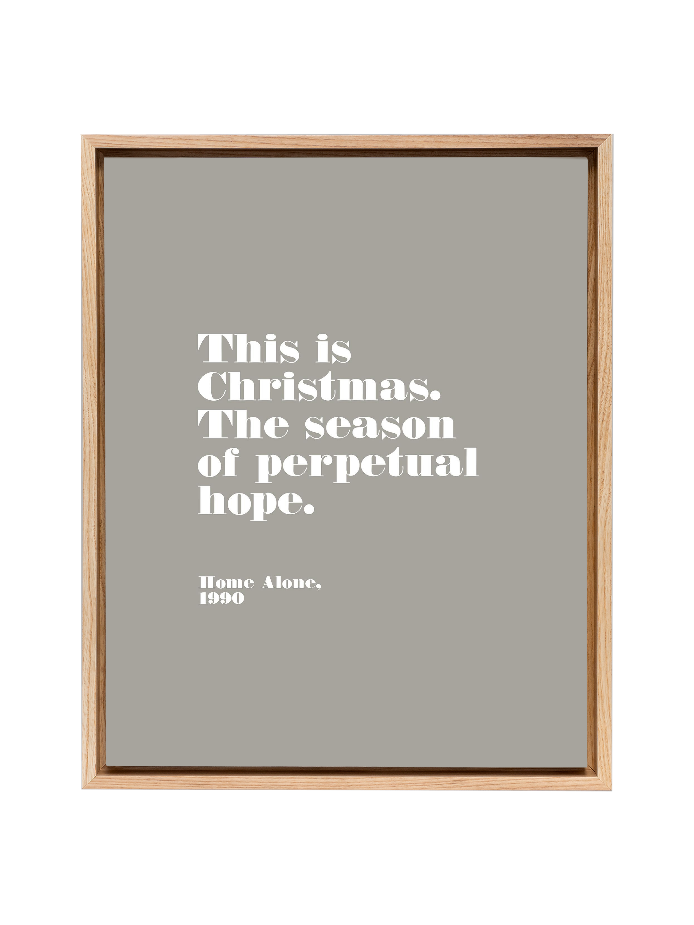 Home Alone Hope | Warm Grey | Canvas