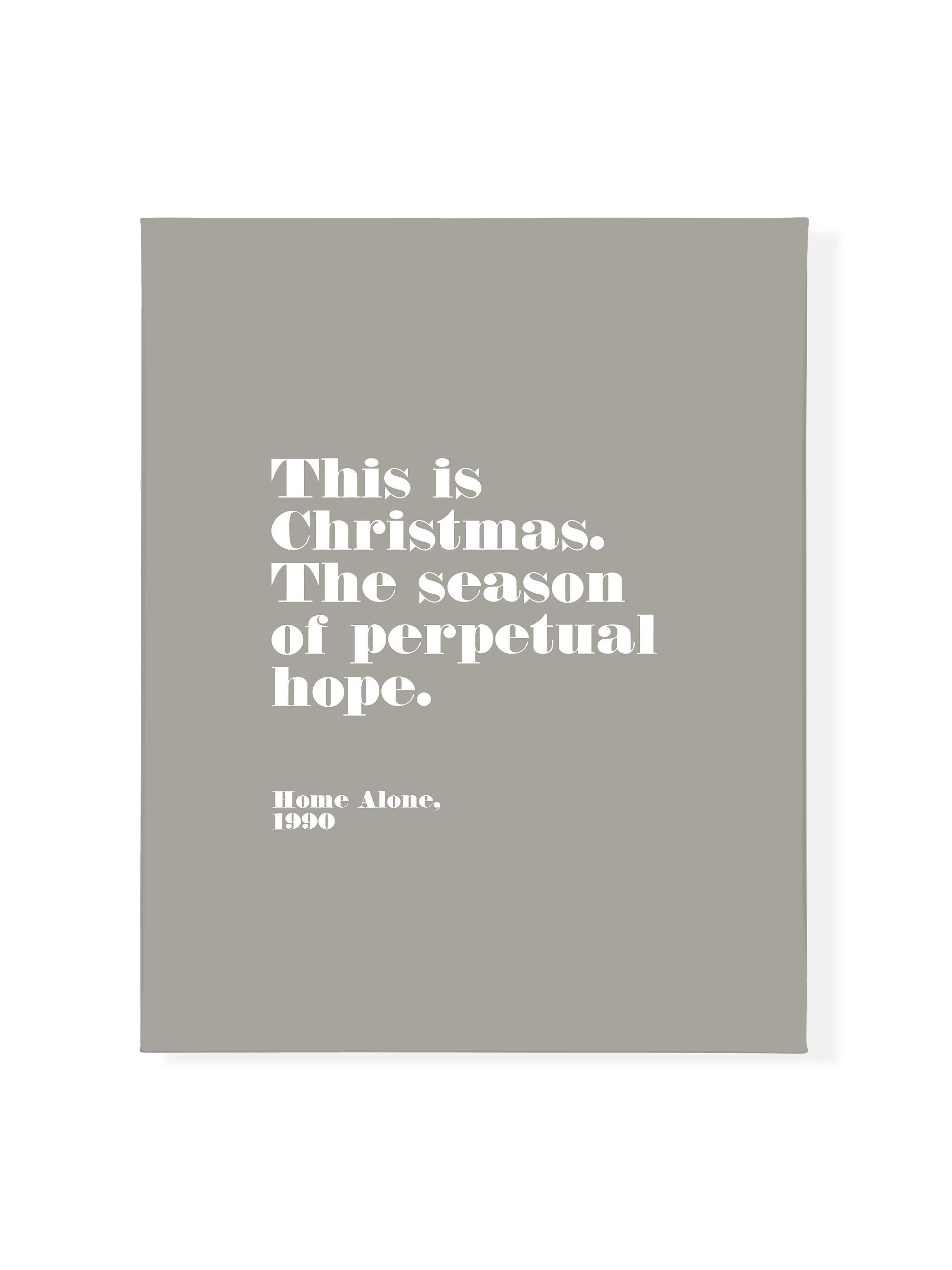 Home Alone Hope | Warm Grey | Canvas