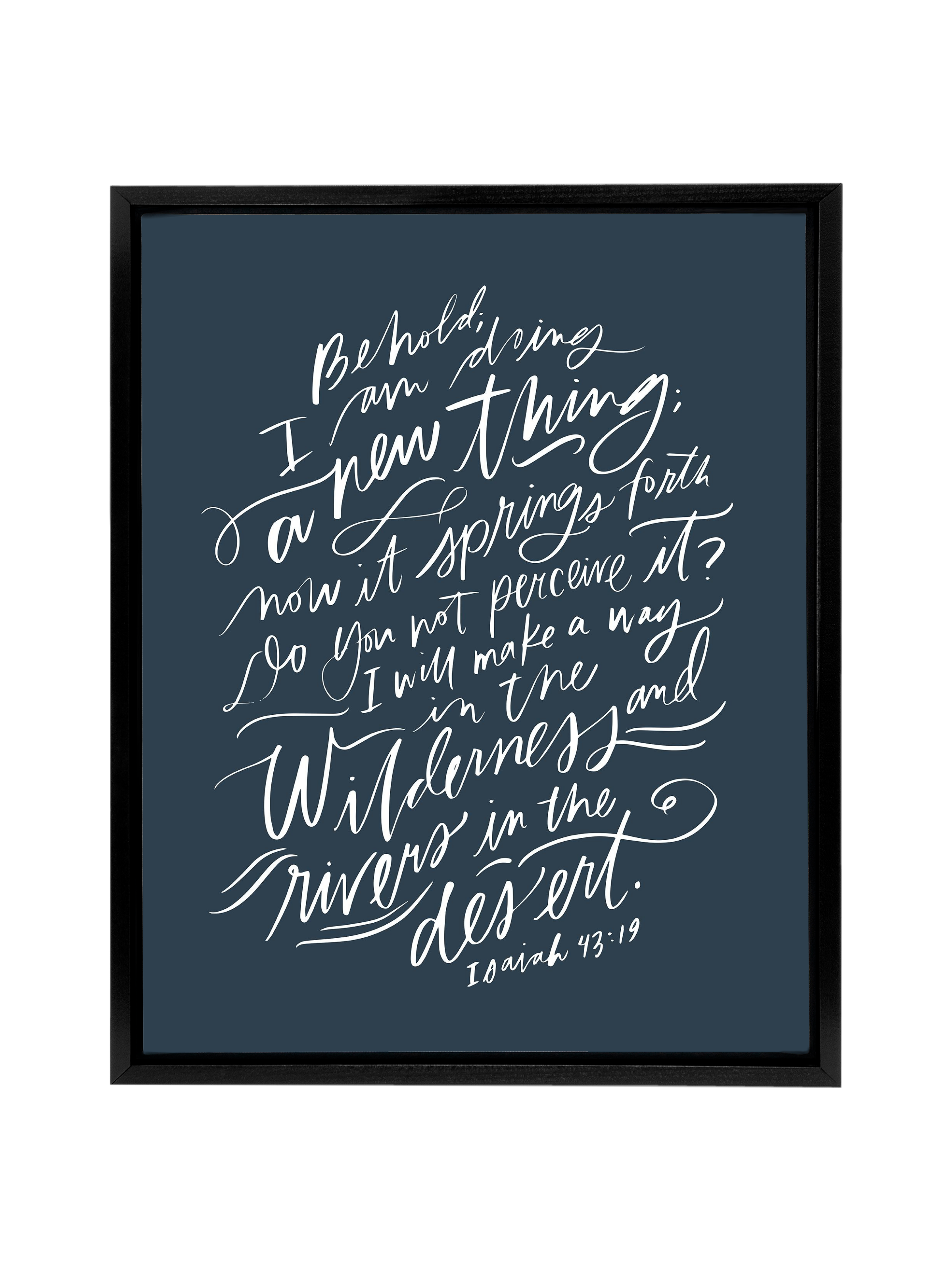 I Am Doing A New Thing (Isaiah 43:19) | Interior Navy | Canvas