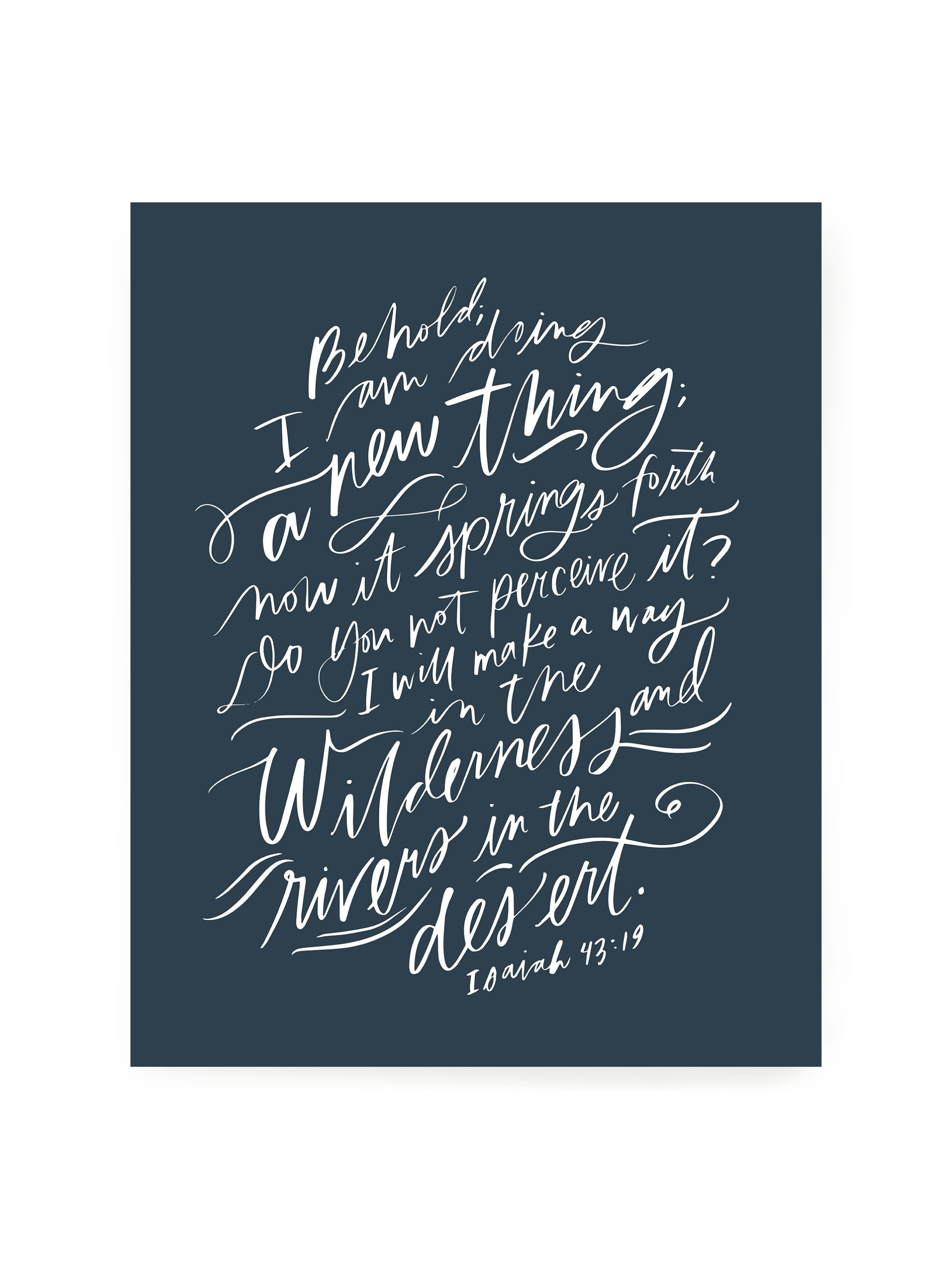 I Am Doing A New Thing (Isaiah 43:19) | Interior Navy | Art Print