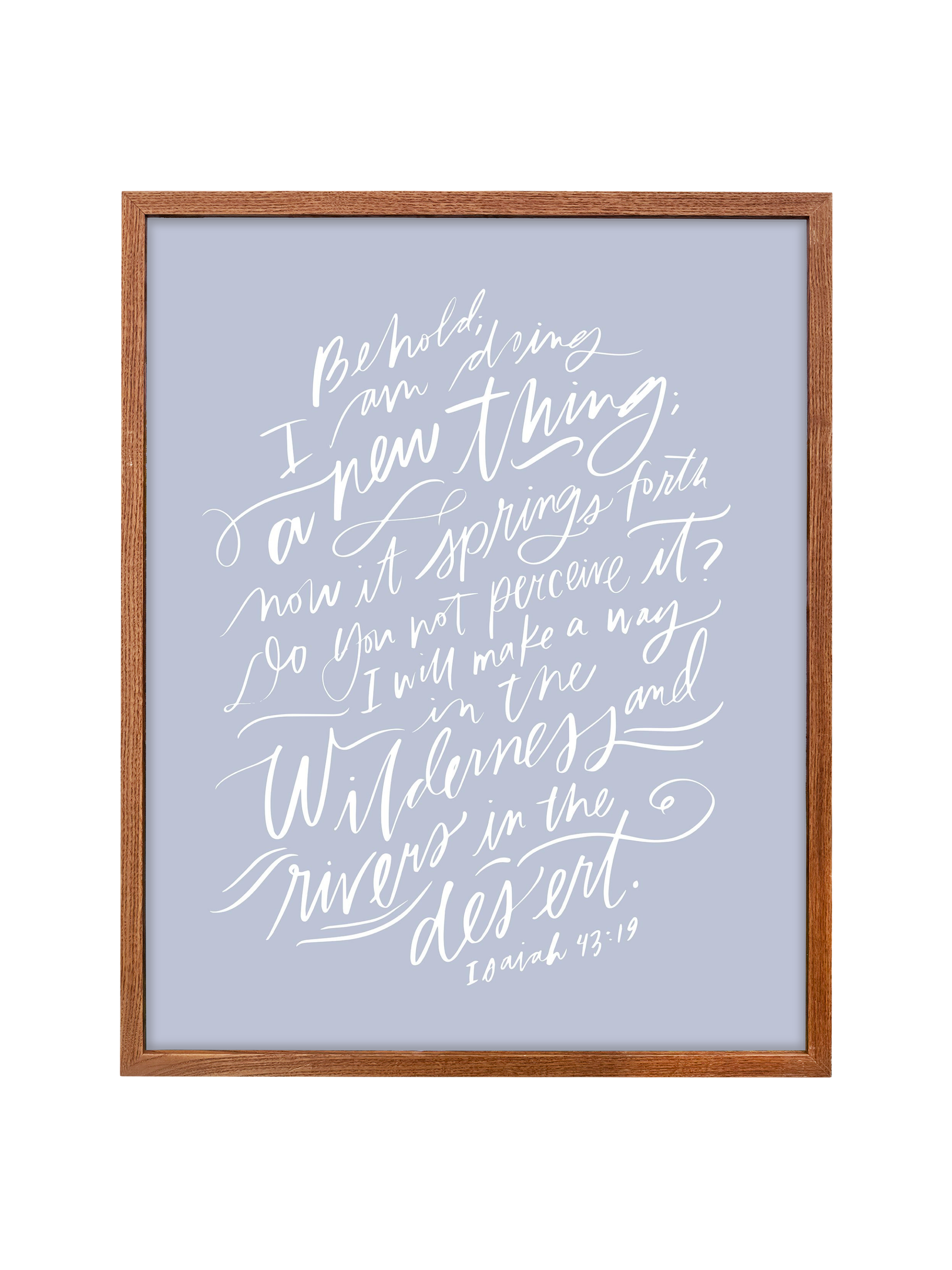 I Am Doing A New Thing (Isaiah 43:19) | Periwinkle | Canvas