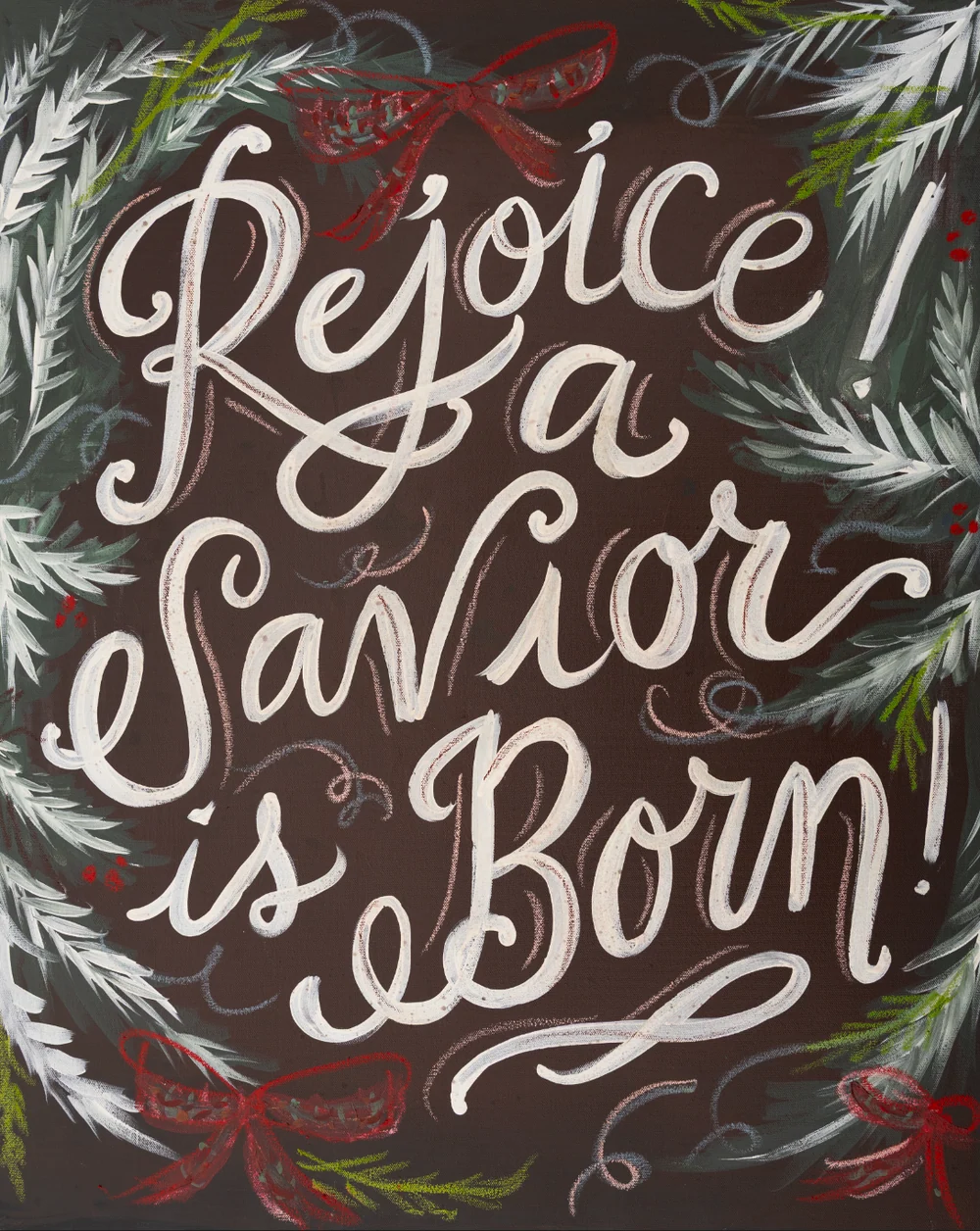 Rejoice! A Savior Is Born Art Print by Lindsay Letters