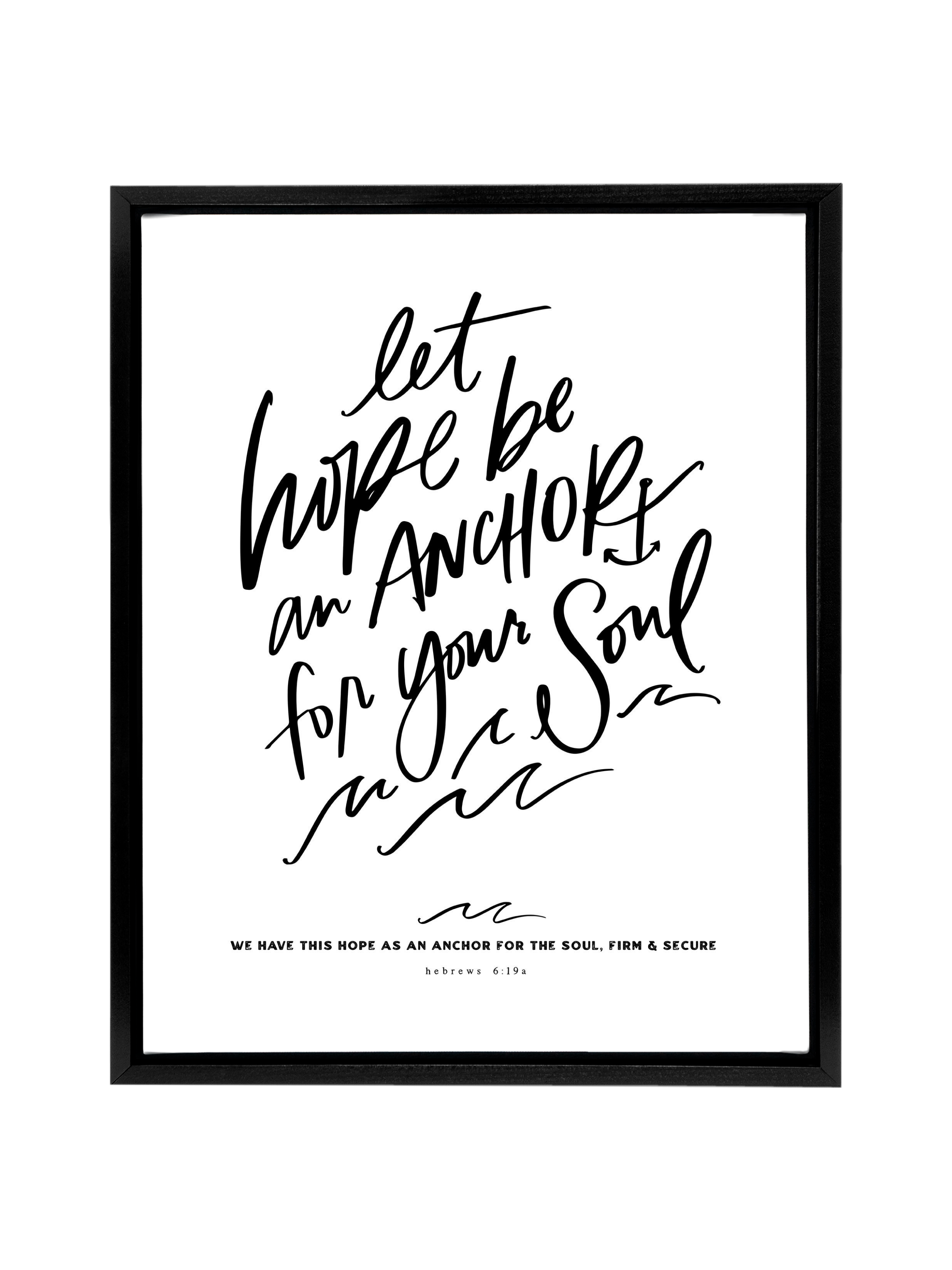 Let Hope Anchor Your Soul | Pure White | Canvas