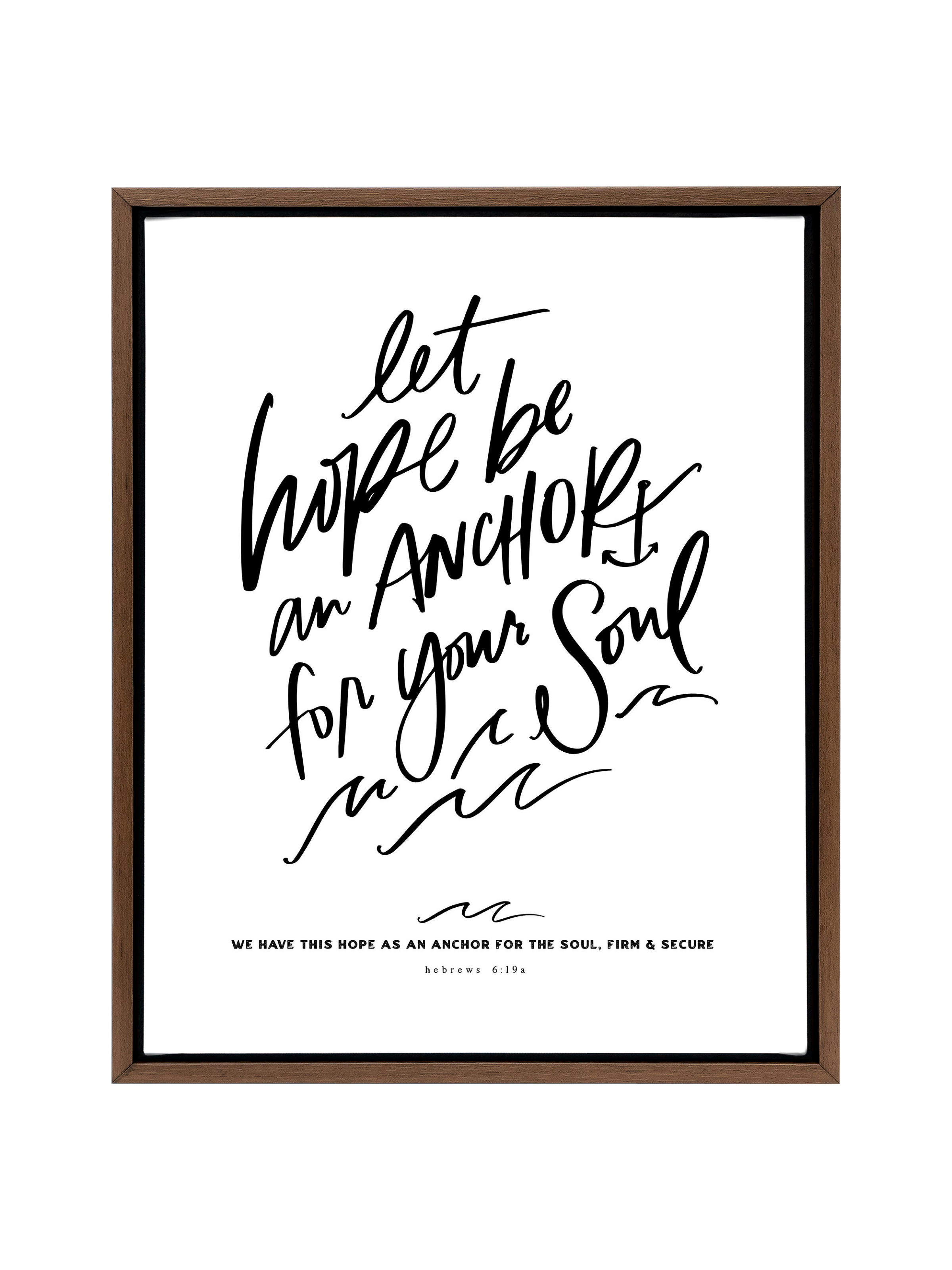 Let Hope Anchor Your Soul | Pure White | Canvas