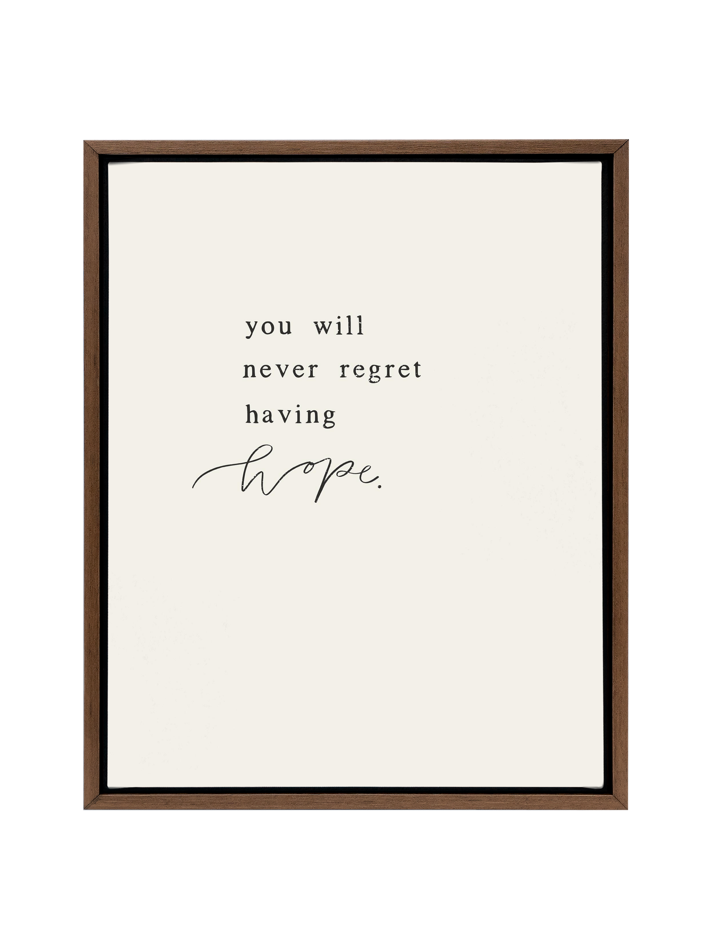 Never Regret Hope | Alabaster | Canvas