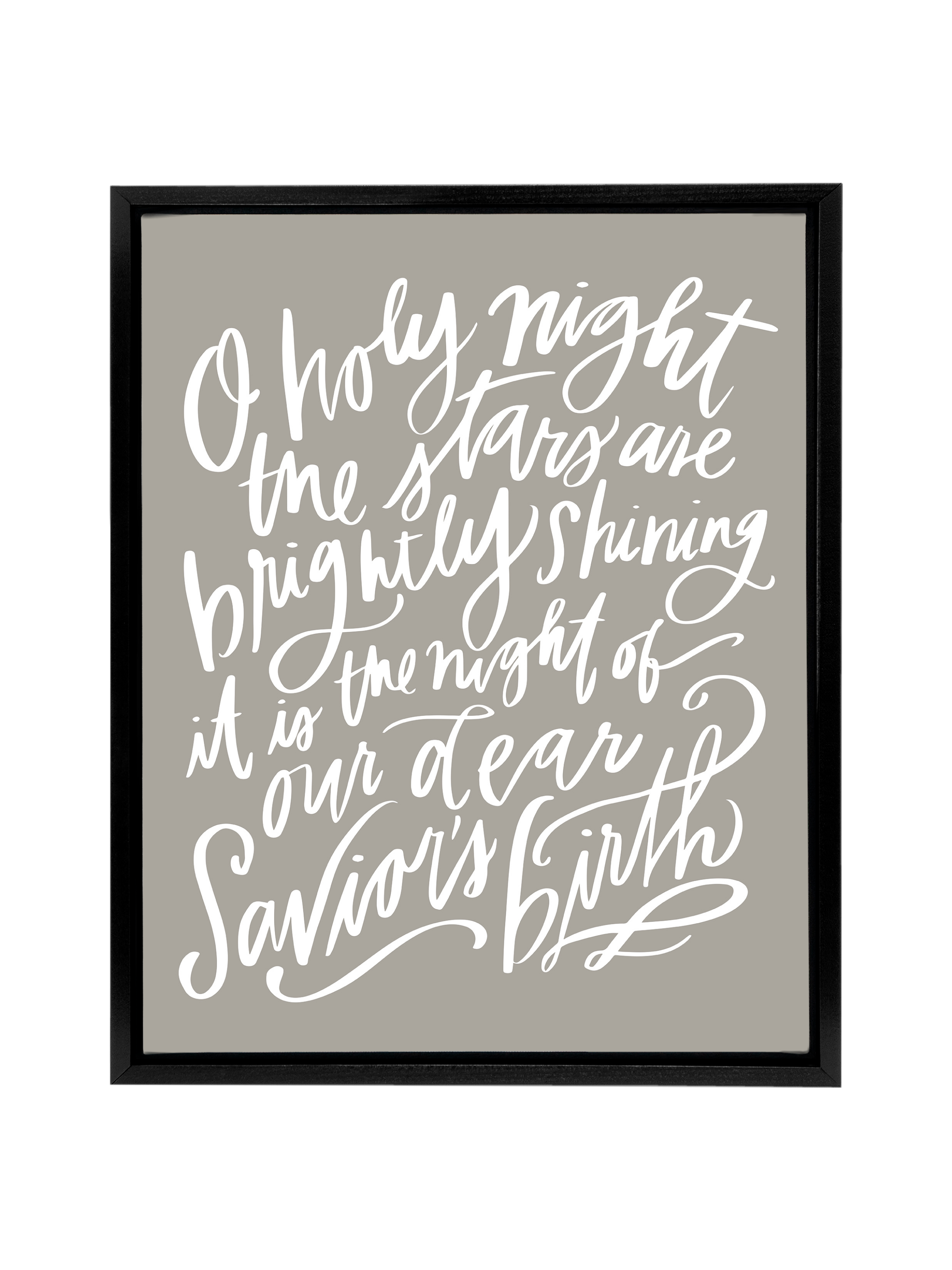 O Holy Night | Warm Grey | Canvas