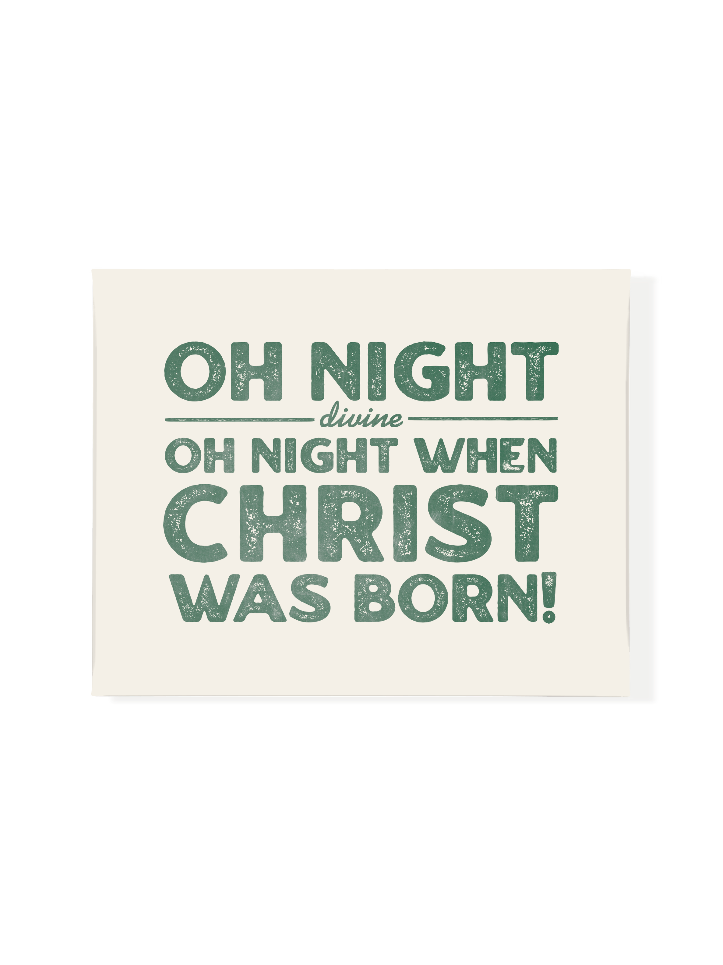 O Night When Christ was Born | Schoolhouse | Canvas