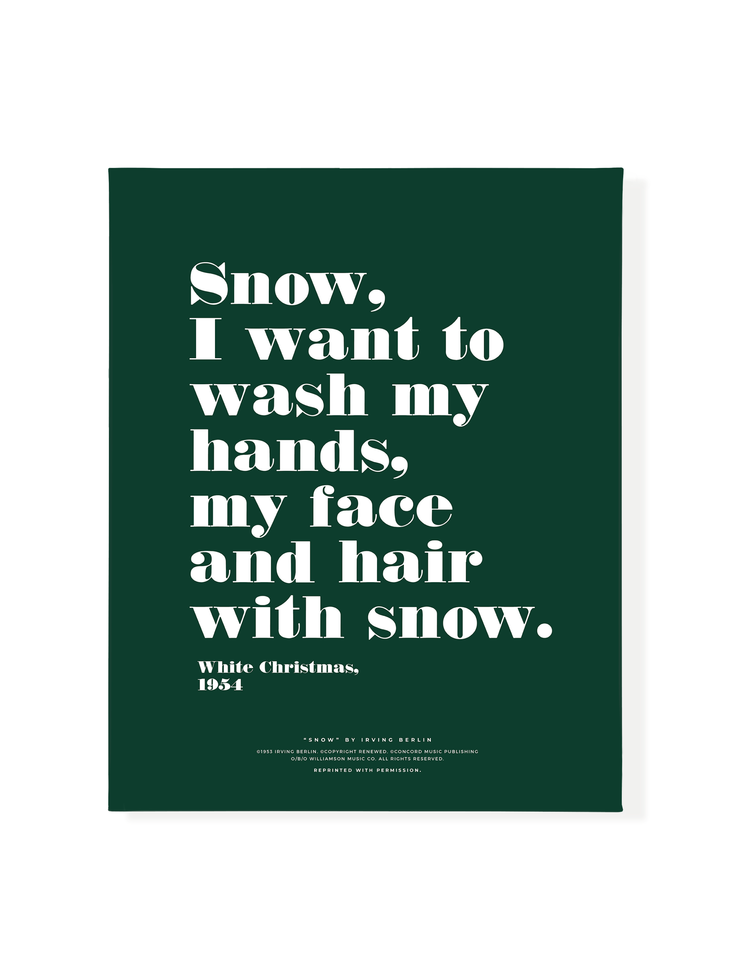 Snow Snow Snow in Typography | Evergreen | Canvas