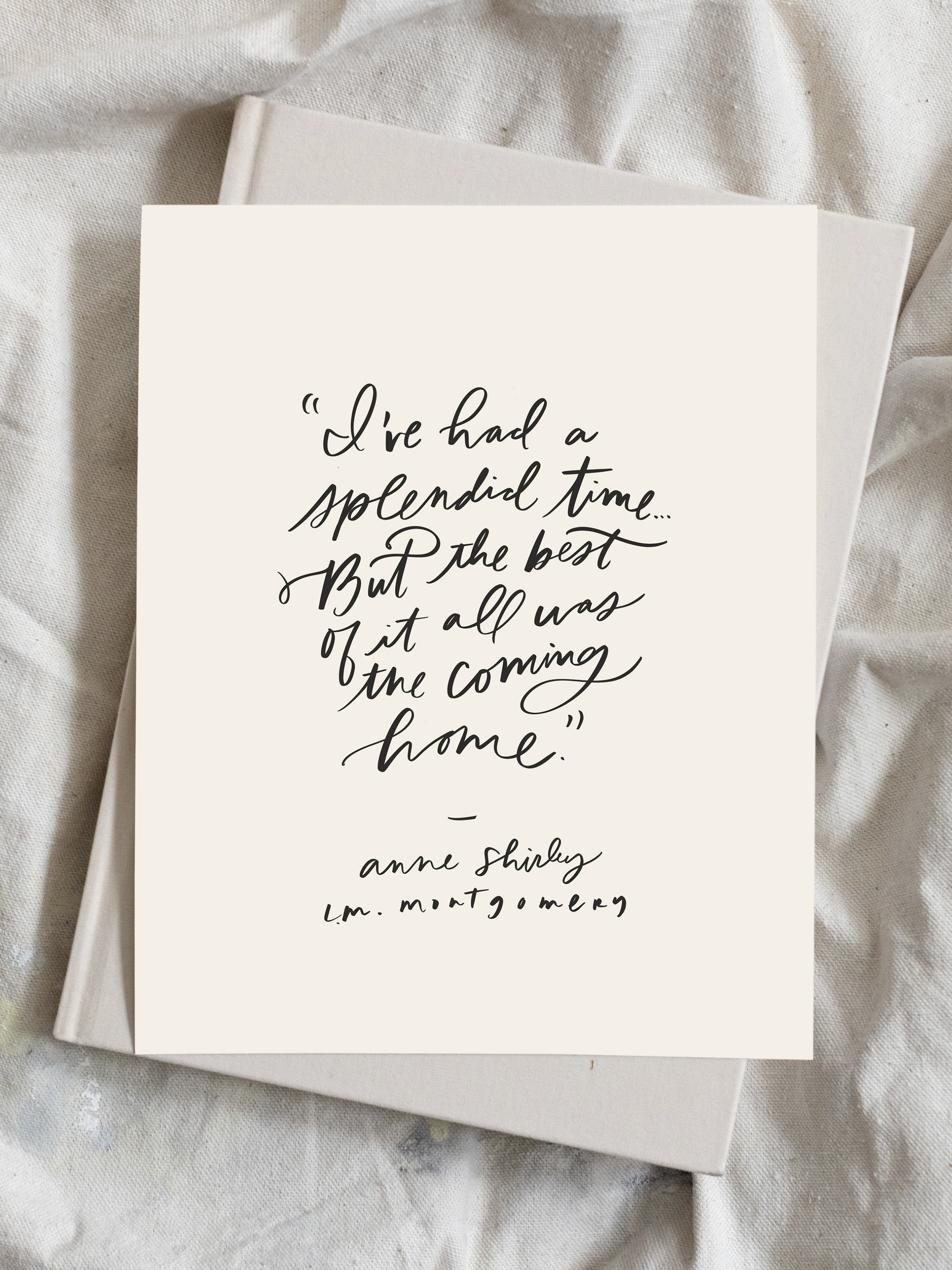 The Best Was Coming Home (Anne Shirley) Art Print