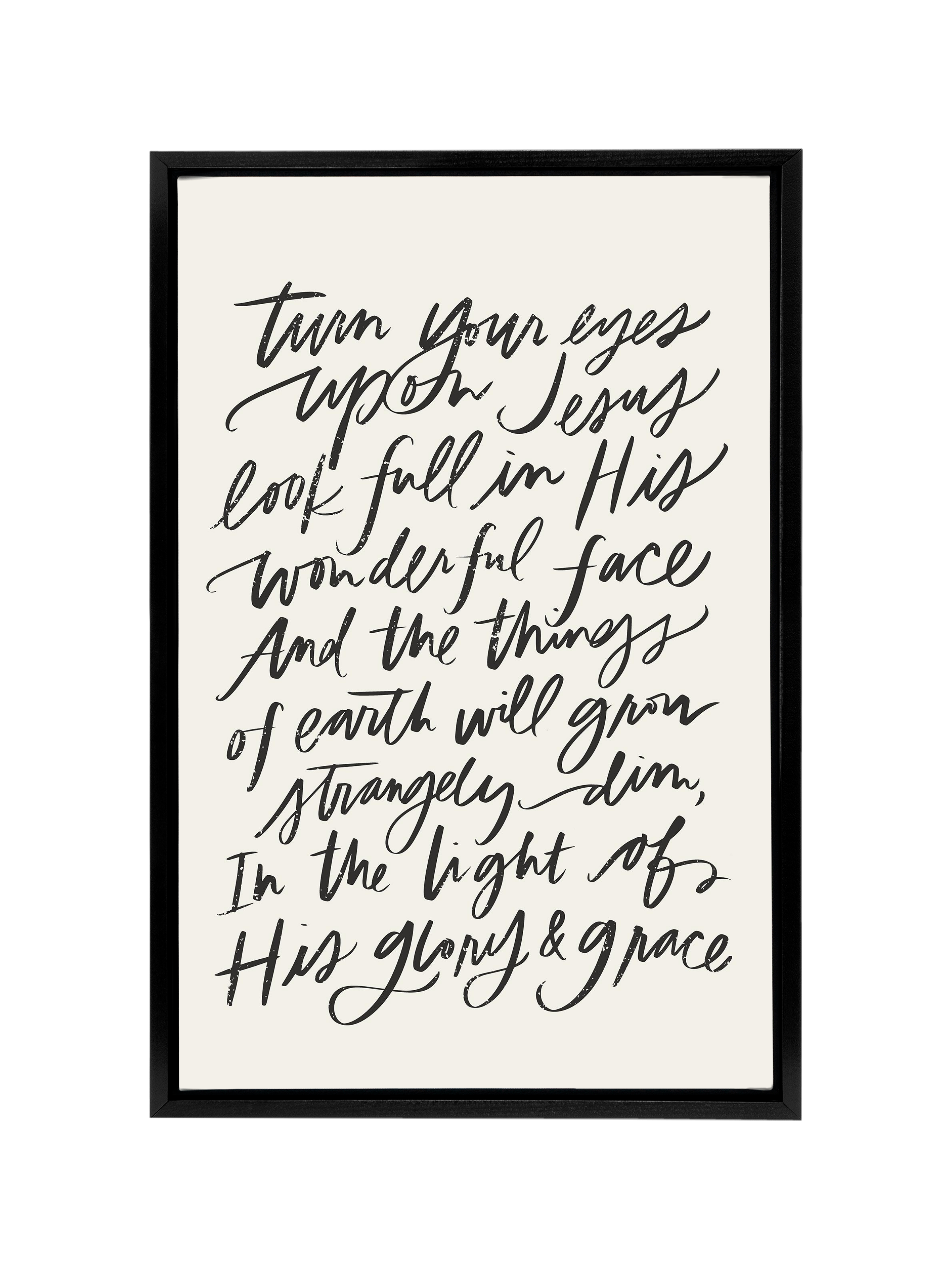 Turn Your Eyes Upon Jesus | Alabaster | Canvas