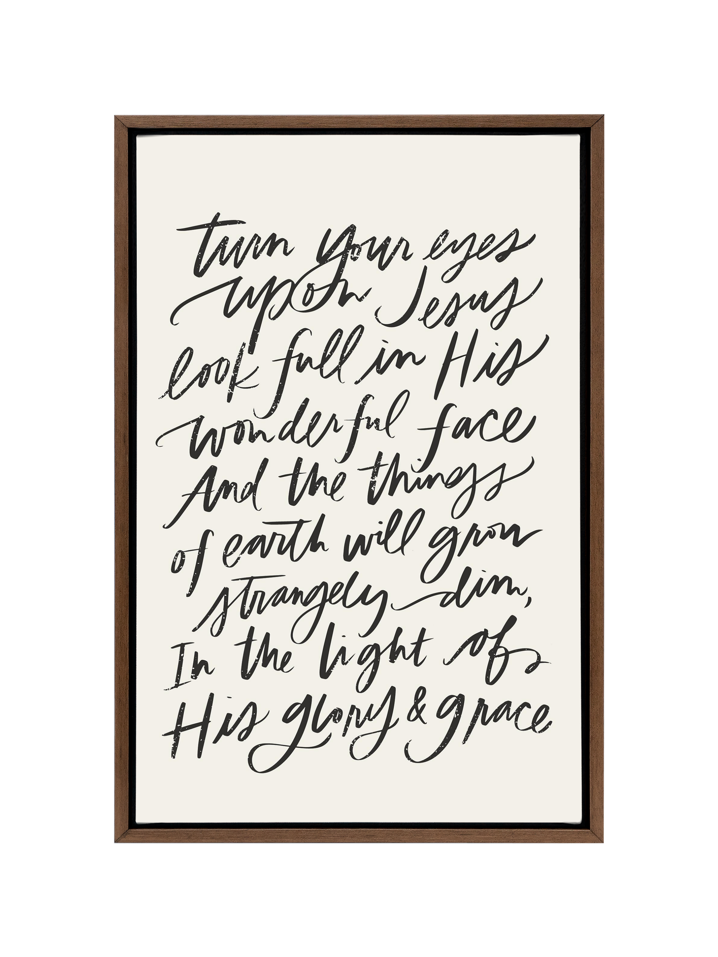 Turn Your Eyes Upon Jesus | Alabaster | Canvas