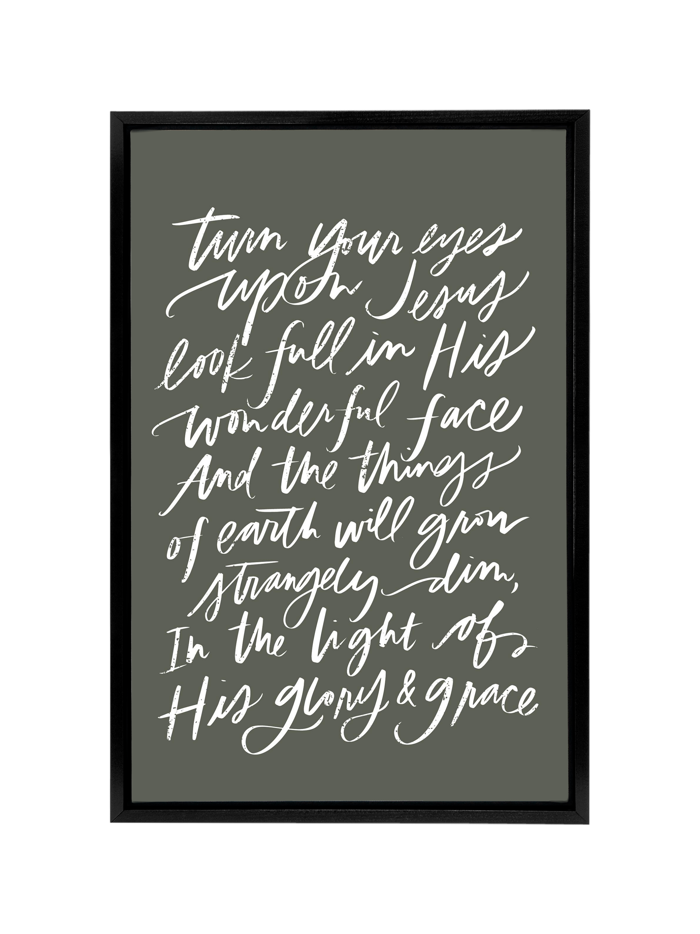Turn Your Eyes Upon Jesus | Camp Green | Canvas