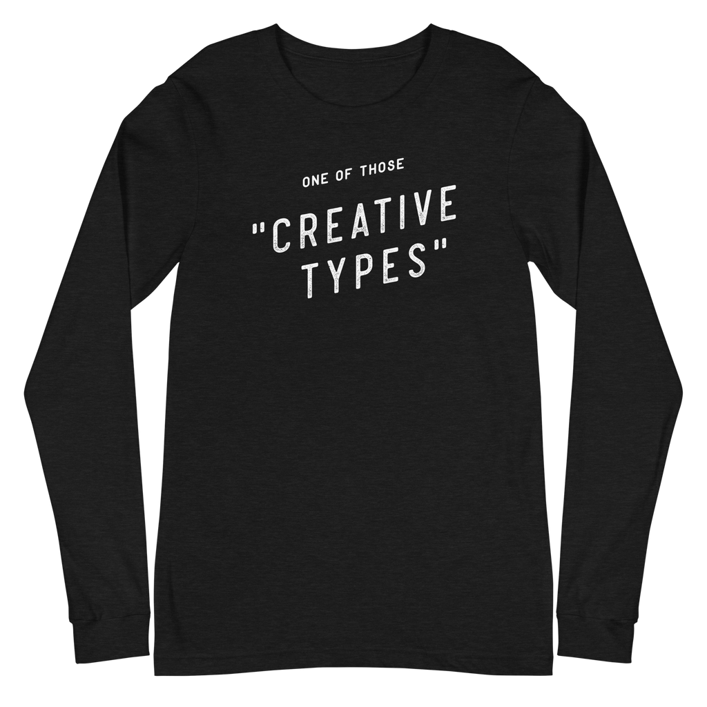 one of those creative types long sleeve in black