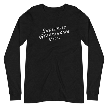 Endlessly Rearranging Decor Long Sleeve in Black