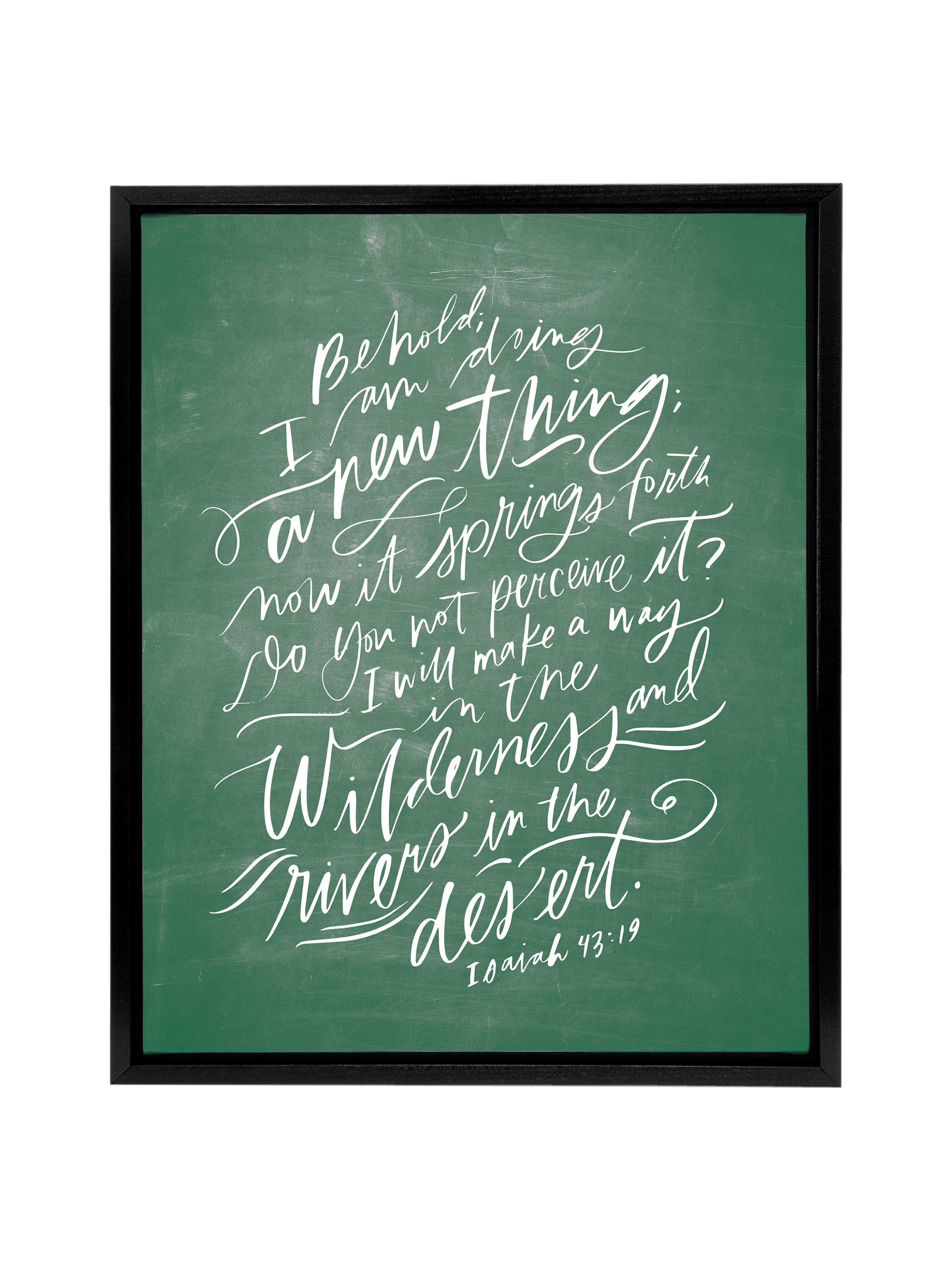 I Am Doing A New Thing (Isaiah 43:19) | Schoolhouse | Canvas