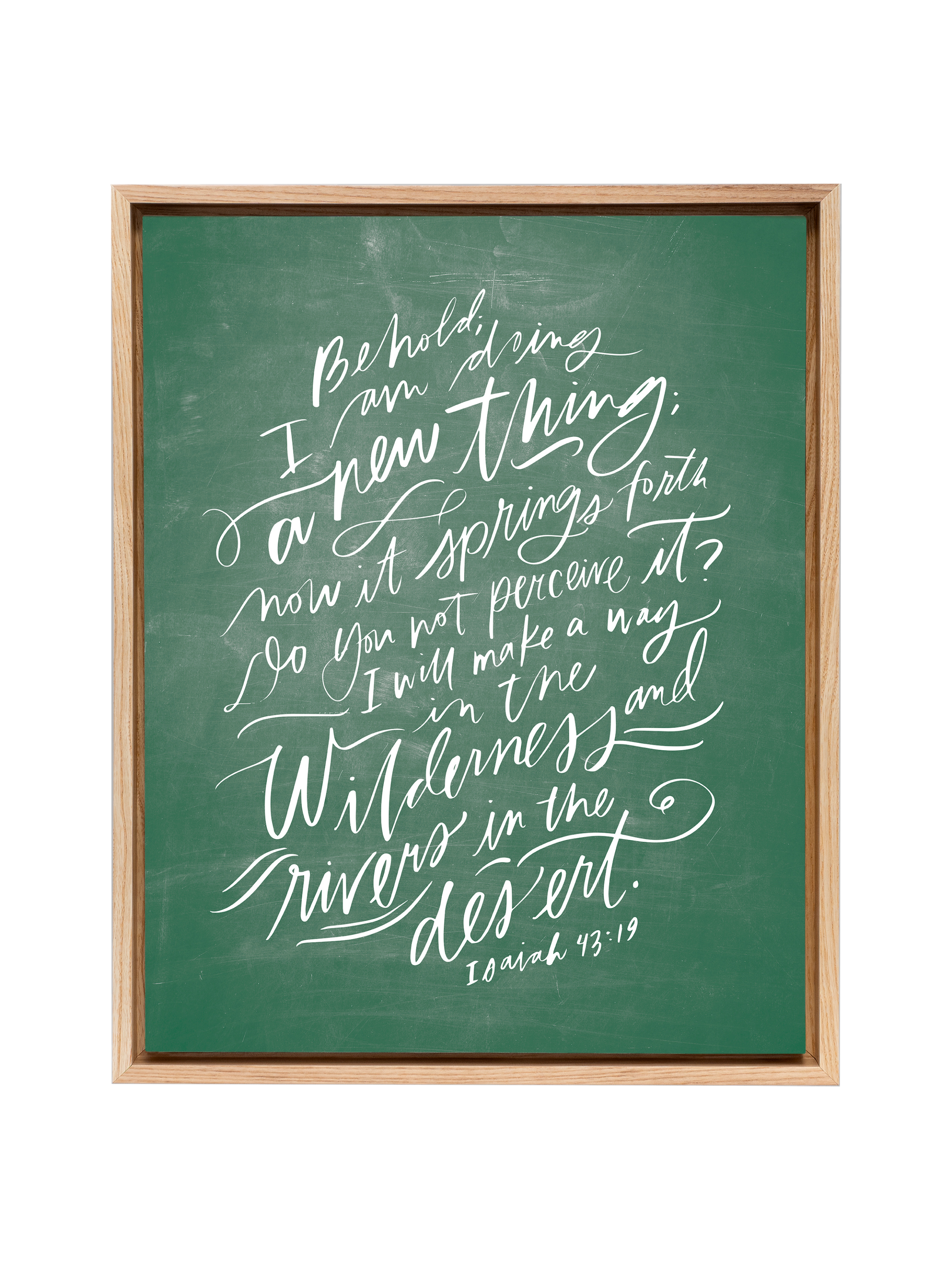 I Am Doing A New Thing (Isaiah 43:19) | Schoolhouse | Canvas