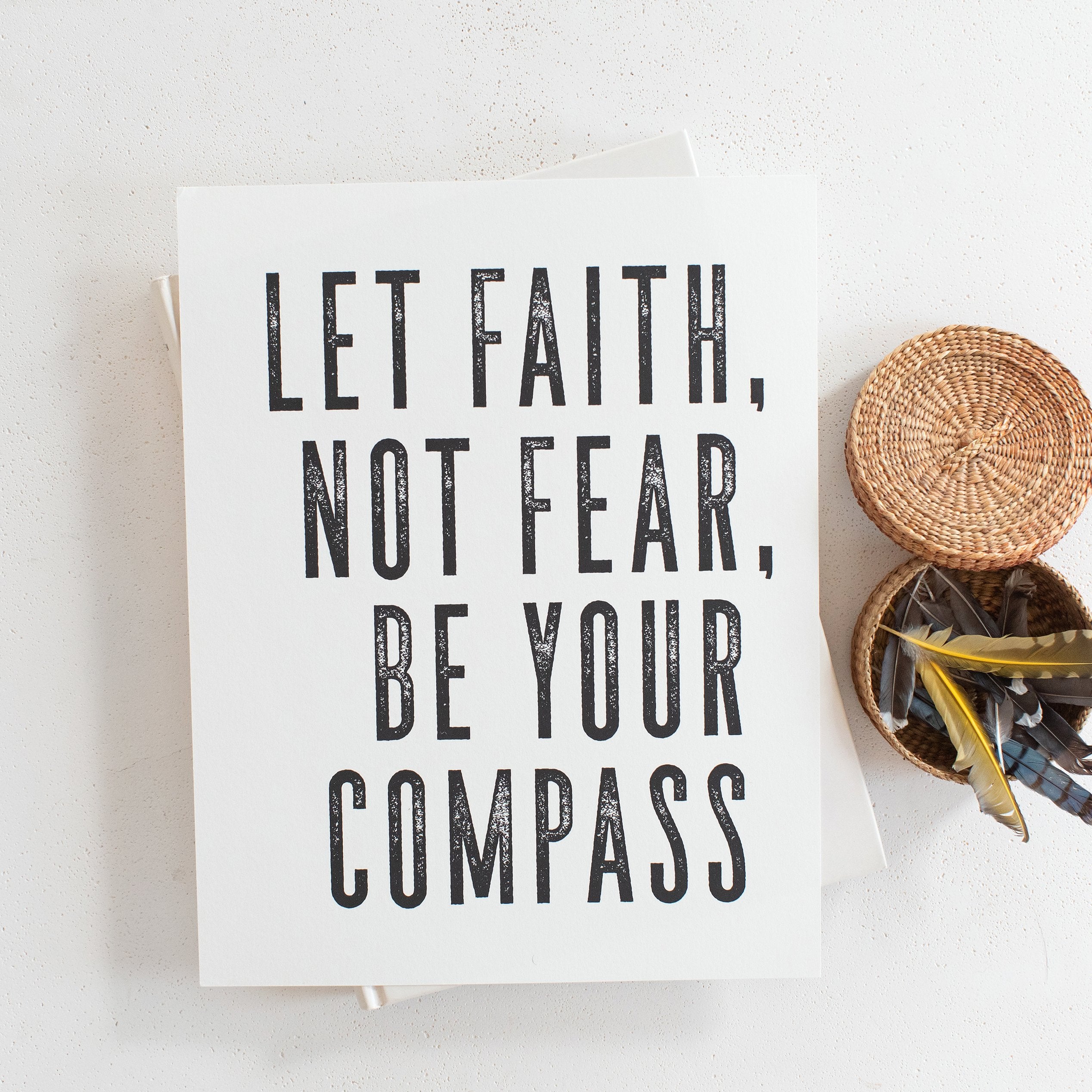 Let Faith Not Fear Be Your Compass | Alabaster | Canvas