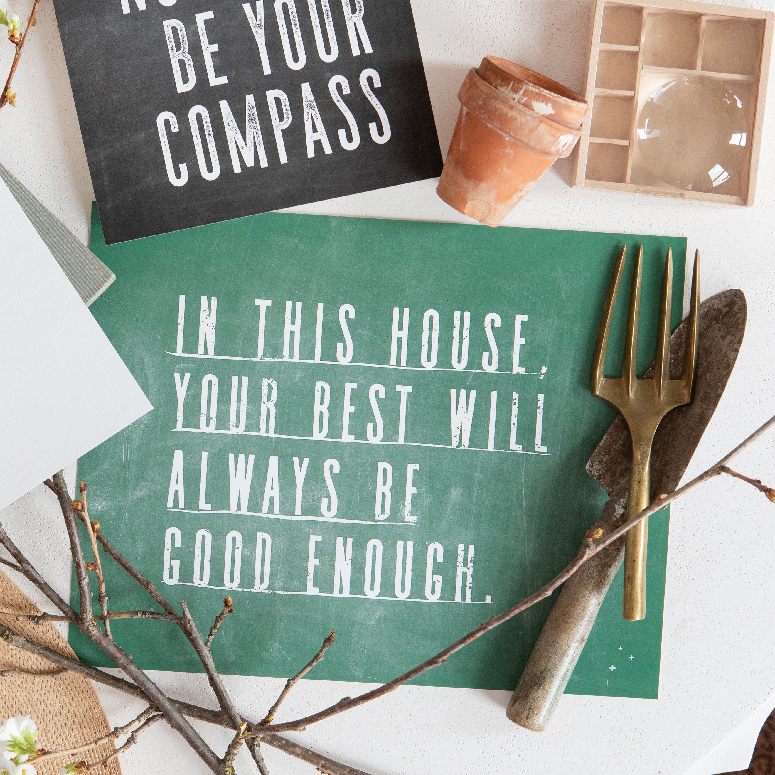 In this House Your Best is Good Enough | Alabaster | Art Print