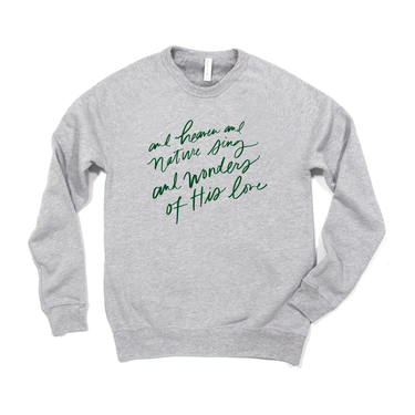 Wonders of His Love on Athletic Heather (Bella Crewneck)