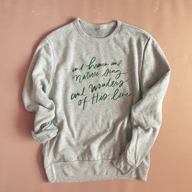 Wonders of His Love (Bella Crewneck)