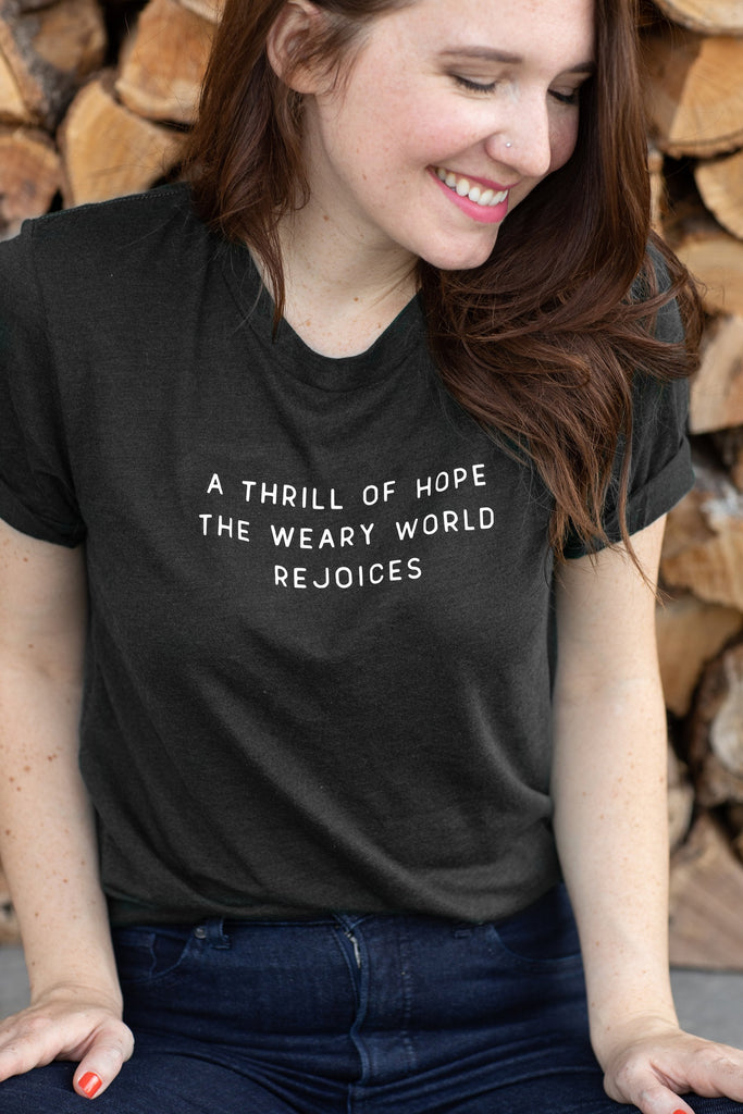 a thrill of hope (tee)