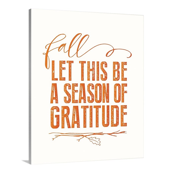 season of gratitude | warehouse canvas sign