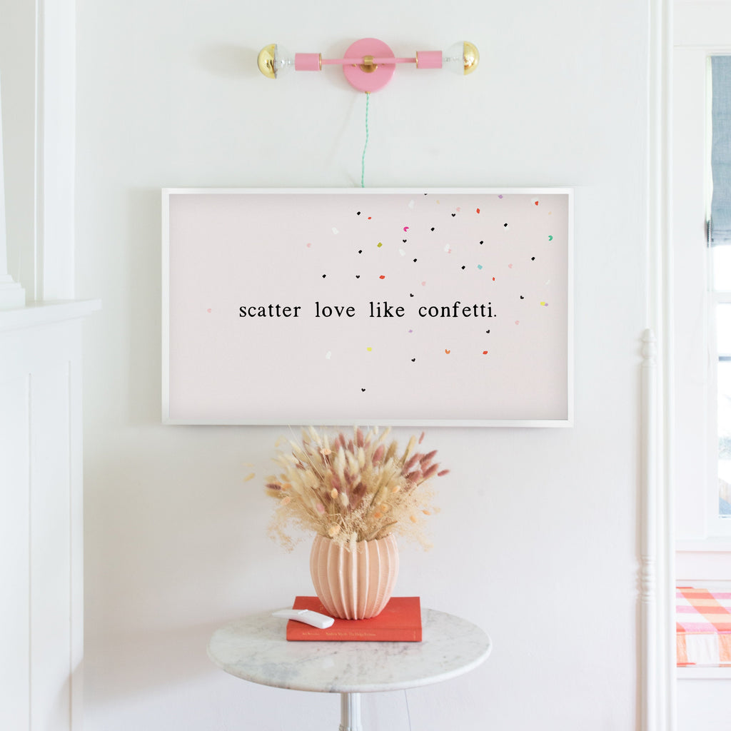 scatter love like confetti in blush | frame tv art design