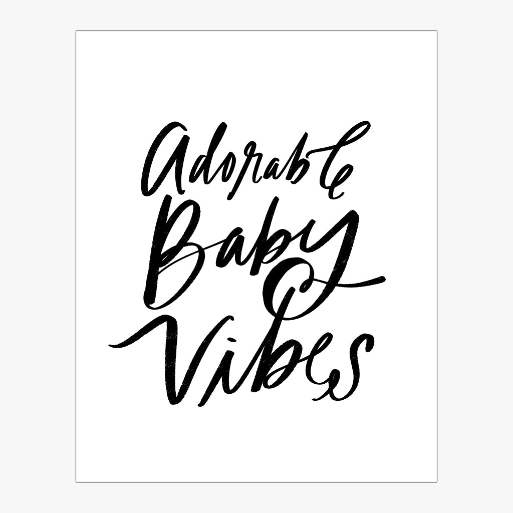 adorable baby vibes download with black lettering on white background