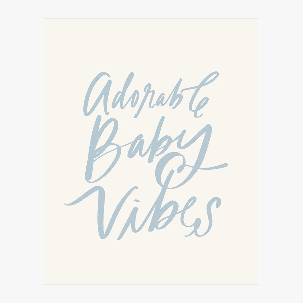 adorable baby vibes download with dusty blue lettering on alabaster background