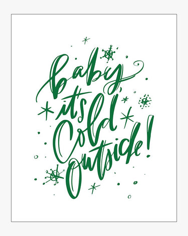 Baby It's Cold Outside! Design in Green