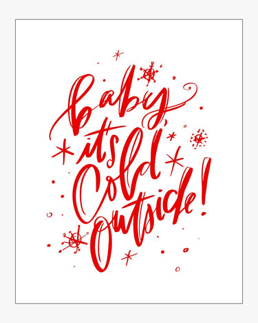 Baby It's Cold Outside! Design in Red