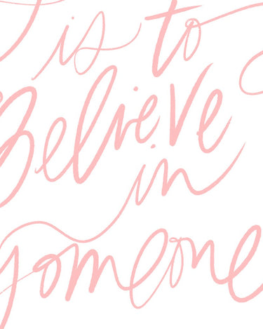 Believe In Someone Download Details in Blush Pink