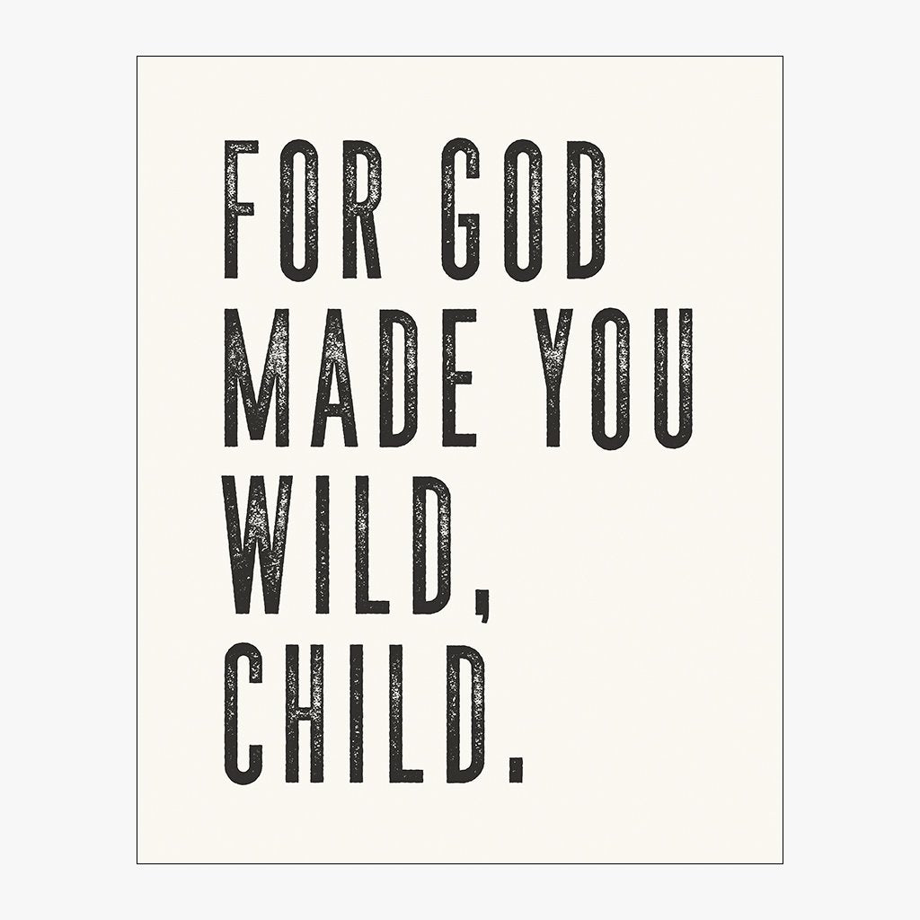 imperial (inches) design for for god made you wild, child in alabaster