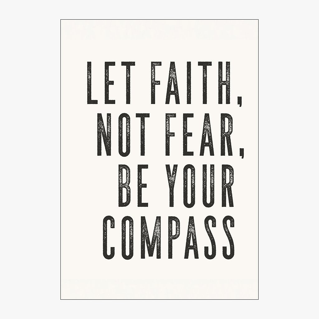 a size design for let faith, not fear be your compass in alabaster