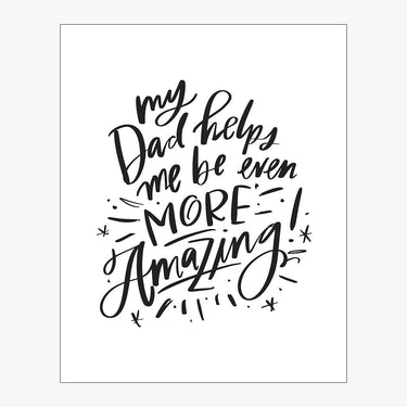 Dad Helps Me Be Amazing Download Design in Black