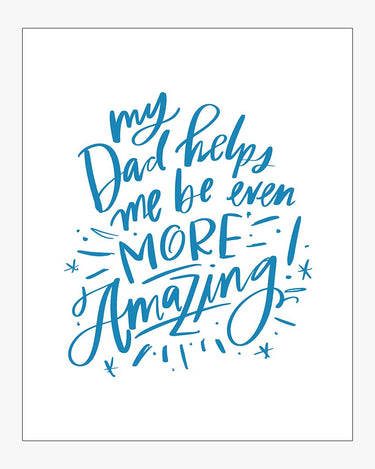 Dad Helps Me Be Amazing Download Design in Blue