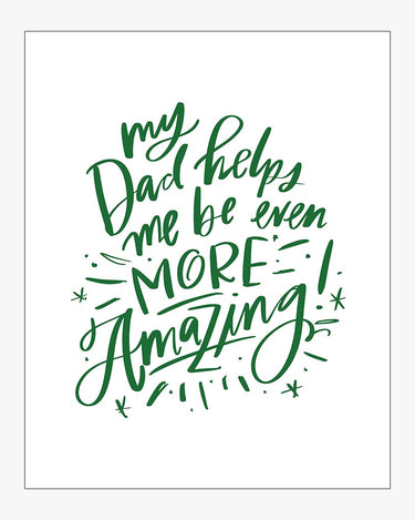 Dad Helps Me Be Amazing Download Design in Green