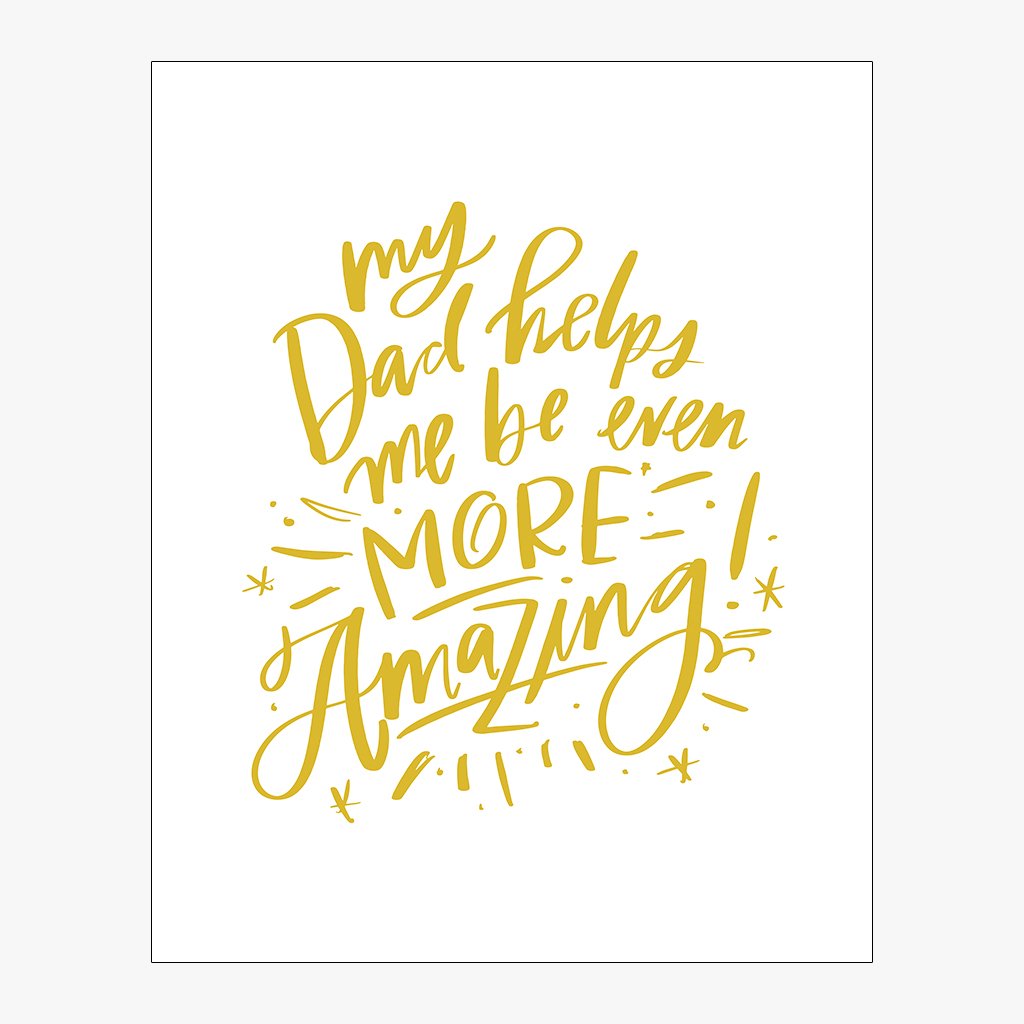 Dad Helps Me Be Amazing Download Design in Mustard