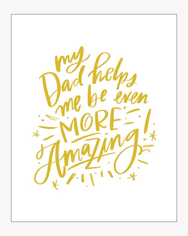 Dad Helps Me Be Amazing Download Design in Mustard