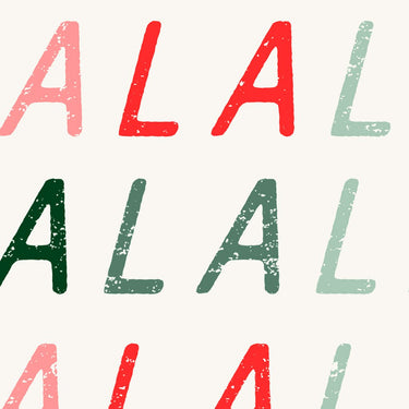 Fa La La La Design Details