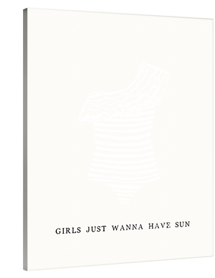 Girls Just Wanna Have Sun