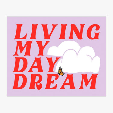 Living My Day Dream Download Design