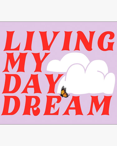 Living My Day Dream Download Design