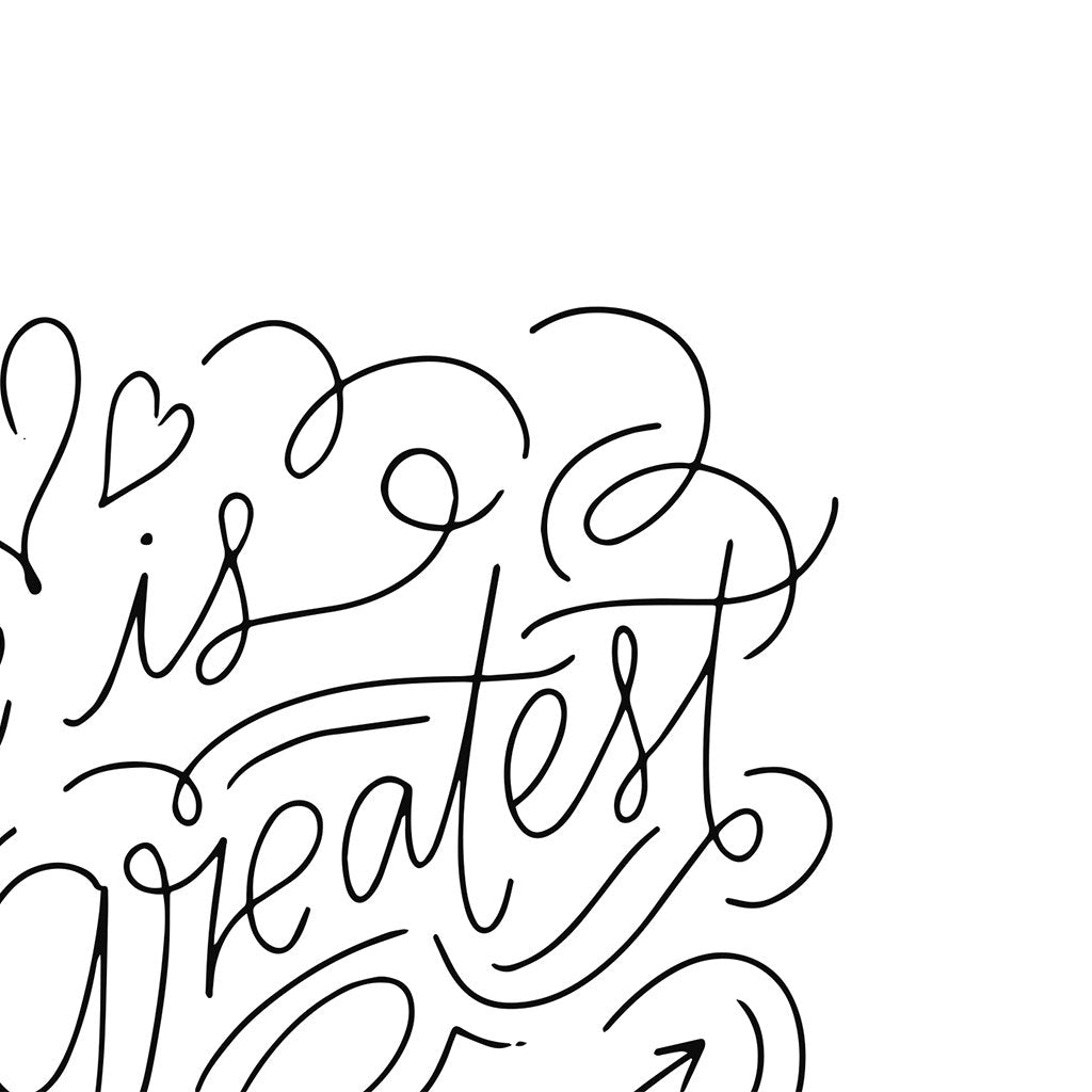 Love Is The Greatest Download Details in Black