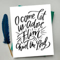 O Come Let Us Adore Him Download Print