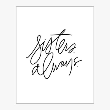 Sisters, Always Download Design