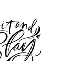 Sit and Slay Awhile Download Design Details with Black on White