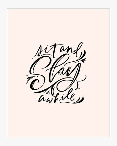 Sit and Slay Awhile Download Design in Blush