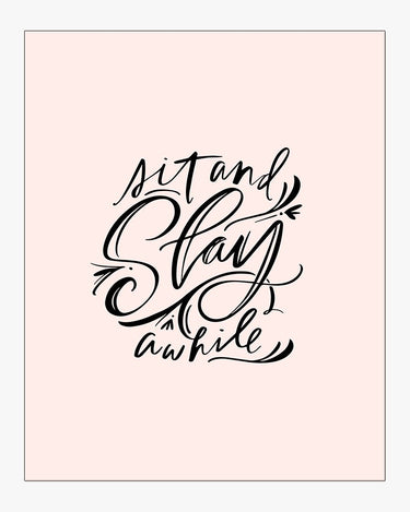 Sit and Slay Awhile Download Design in Pink