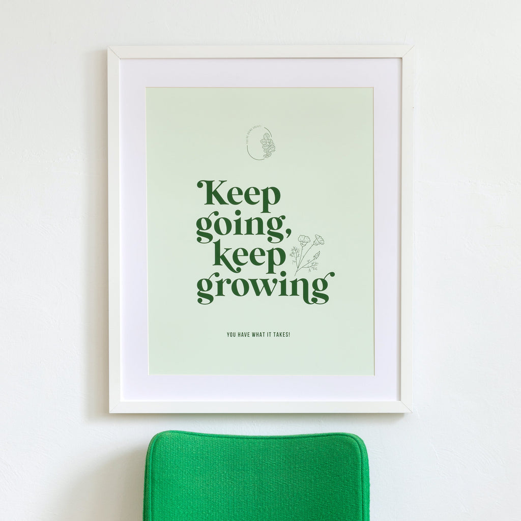 keep going, keep growing in kelly & mint framed in simple white, size 20 x 24